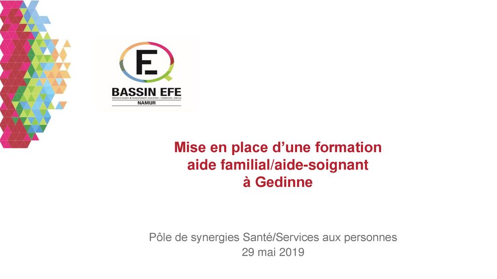 Mise en place dune formation aide familial aide soignant à Gedinne